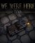 We Were Here Too (2018) PC | Пиратка
