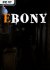 EBONY (2019) PC | Лицензия