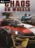 Chaos on Wheels