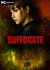 SUFFOCATE