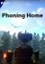 Phoning Home (2017) PC | Repack  R.G. Catalyst
