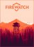 Firewatch [v 1.07] (2016) PC | RePack от qoob