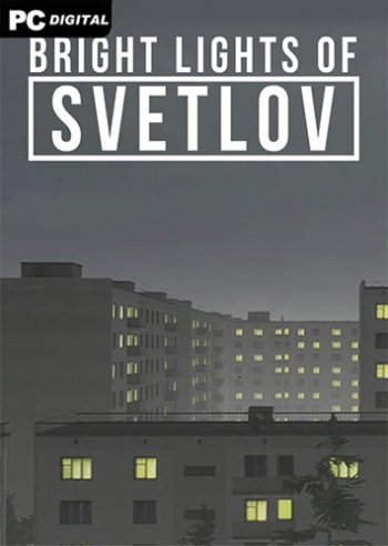 Bright Lights of Svetlov